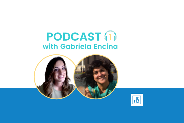podcast with Gabriela Encina